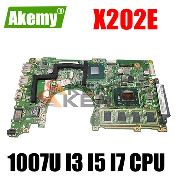 Akemy X202E оригиналната дънна платка за лаптоп 1007U I3 I5 I7 процесор, 2 GB, 4 GB и оперативна Памет За asus S200E X202EP X202EV X202E дънна Платка на Лаптоп