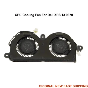 Вентилатор за Охлаждане на процесора на вашия лаптоп Dell XPS 13 9370 0980WH 980WH Лаптоп PC ФЕНОВЕ Охладител Охладител ND55C19-16M01 DFS350705PQ0T DC 5 В 4PIN